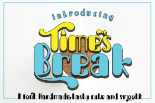 Break Times – A Crunchy Display Font with Sweet, Smooth Charm