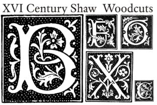XVI Century Shaw Woodcuts: A Display Font for Marketers